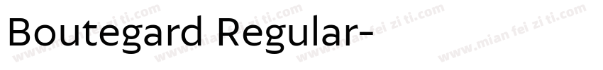 Boutegard Regular字体转换